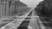 HD | Innenansichten - Deutschland 1937 - 720p - YouTube