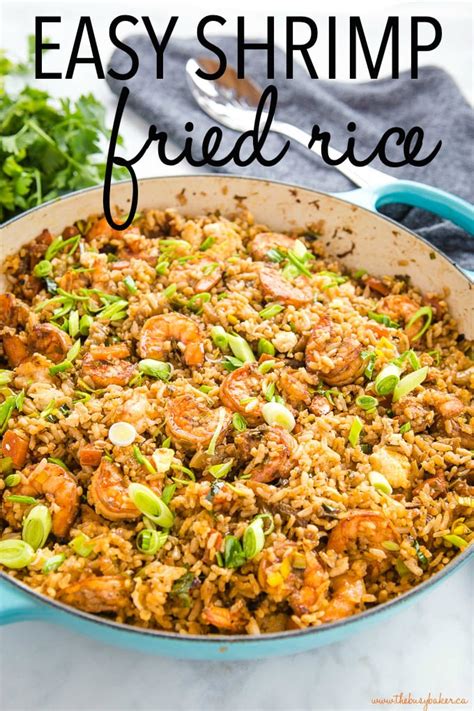 Easy One Pan Shrimp Fried Rice The Busy Baker