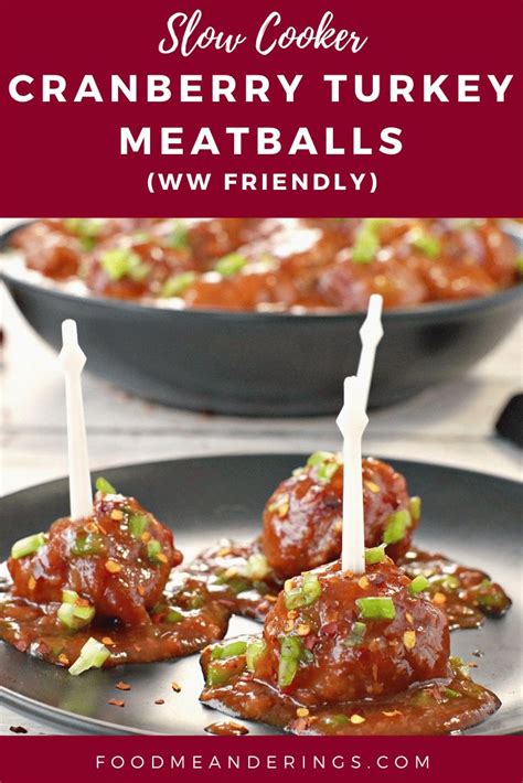 Slow Cooker Cranberry Turkey Meatballs Food Meanderings Recipe