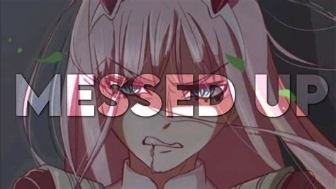 Darling In The Franxx S2 Amv Messed Up Youtube