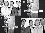 GREAT OLD MOVIES: BOURBON STREET BEAT