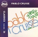 Pablo Cruise - Classics Volume 26 (CD, Compilation) | Discogs