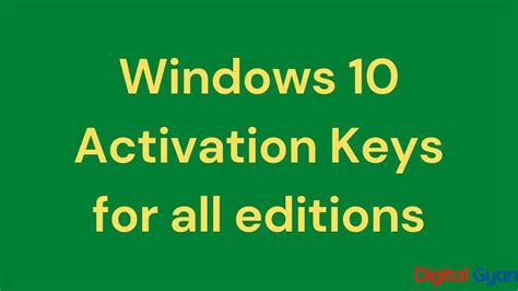 Windows 10 Activation Keys For All Editions Digital Gyan