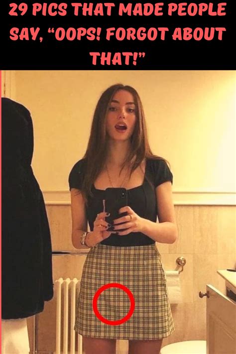 29 Pics That Made People Say “oops Forgot About That ” In 2020 Fashion Fail Pics Celebrities