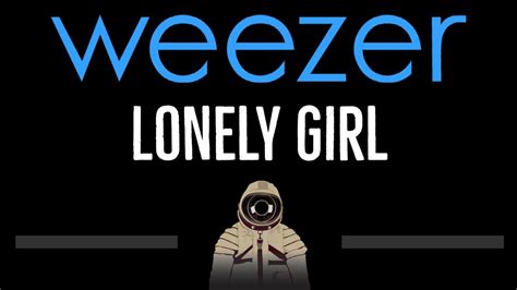 Weezer Lonely Girl Cc 🎤 Karaoke Instrumental Lyrics Youtube