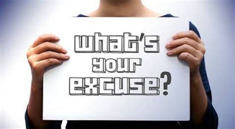 “he that is good for making excuses is seldom good for anything else ” by steve agyei medium