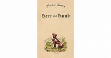 Herr und Hund - Thomas Mann | S. Fischer Verlage