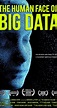 The Human Face of Big Data (2014) - IMDb