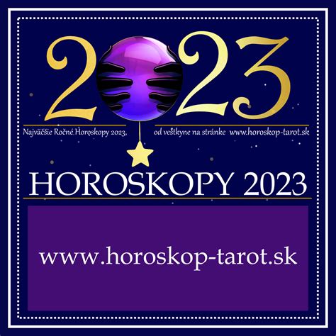 Veľký Horoskop Na Rok 2023 Mnohé Znamenia Zverokruhu Započnú Novú Cestu