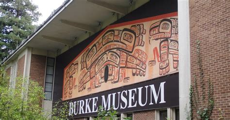 Things To Do In Seattle Burke Museum Closed
