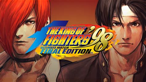 The King Of Fighters 98 Ultimate Match Final Edition