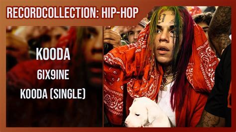 6ix9ine Kooda Single Hq Audio Youtube