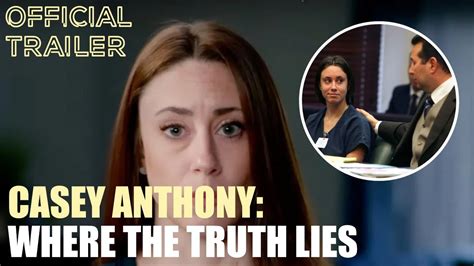 Casey Anthony Where The Truth Lies Official Trailer Peacock