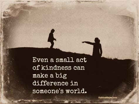 Acts Of Kindness Act Of Kindness Quotes Inspirational Words Small