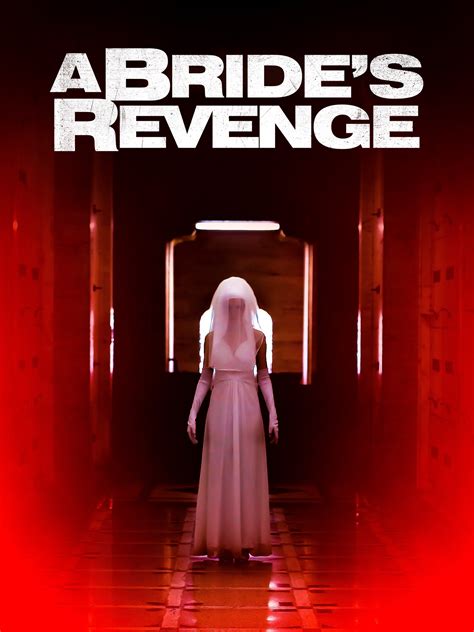 A Bride S Revenge Rotten Tomatoes