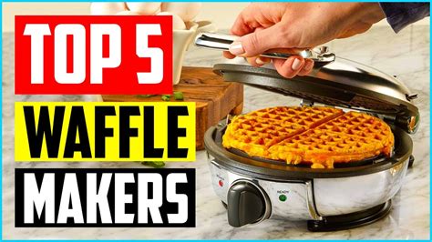 Top 5 Best Waffle Makers 2021 Reviews Youtube