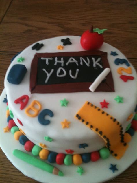 Thank You Teacher Cake For All Your Cake Decorating Supplies Please