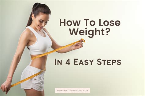 How To Lose Weight In 4 Easy Steps A Comprehensive Guide