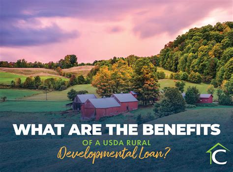 What Are The Benefits Of A Usda Rural Development Loan