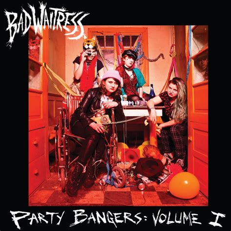 Party Bangers Volume 1 Bad Waitress