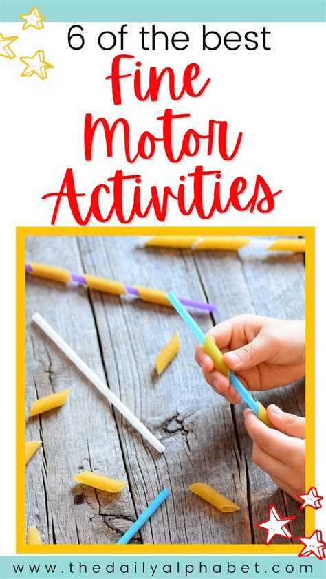 6 Of The Best Fine Motor Activities The Daily Alphabet