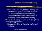 PPT - John Hick soul-making theodicy PowerPoint Presentation, free ...