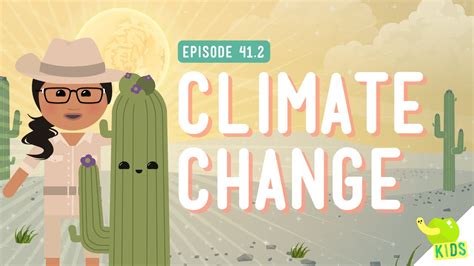 We used what we've learned in that time to answer some of your biggest questions. Climate Change: Crash Course Kids #41.2 - YouTube