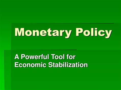 Ppt Monetary Policy Powerpoint Presentation Free Download Id6762702