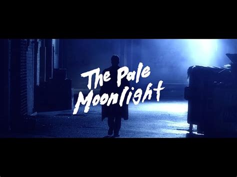 The Pale Moonlight The Pale Moonlight Trailer Noir Imdb