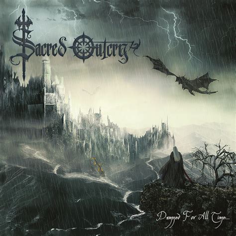 Sacred Outcry Damned For All Time Album To Be Released Via No