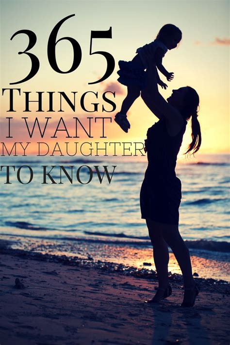 365 Things I Want My Daughter To Know Cherish365