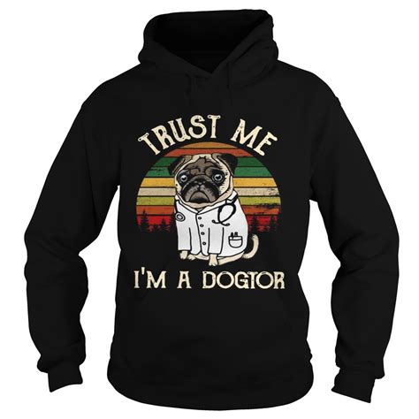 Trust Me Im A Dogtor Vintage Shirt Trend Tee Shirts Store