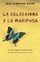 LA ESCAFANDRA Y LA MARIPOSA | JEAN-DOMINIQUE BAUBY | Casa del Libro