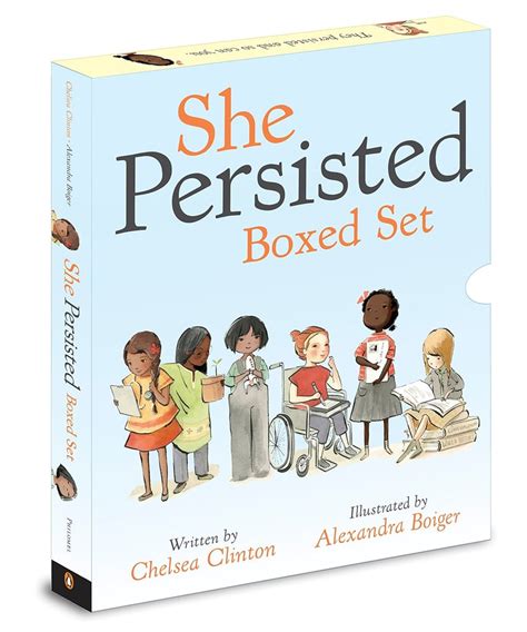 She Persisted Boxed Set Chelsea Clinton Alexandra Boiger