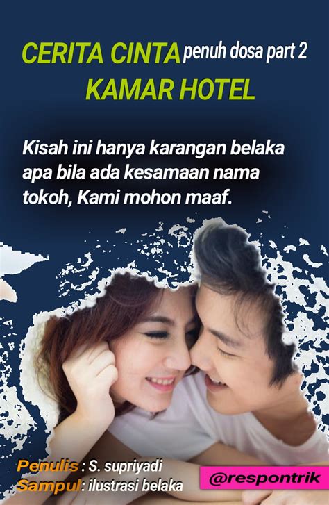 Cerita Cinta Kamar Hotel Yang Mantap Banget Kisah Web My Xxx Hot Girl