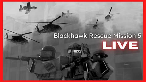 Blackhawk Rescue Mission 5 Live Youtube