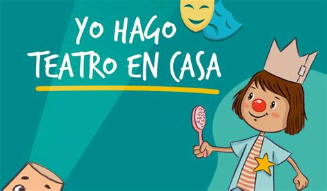 Teatro Para Niños En Casa Aprende A Crear Una Obra De Teatro Infantil