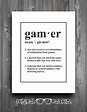 Gamer Definition or Definition of a Gamer INSTANT DOWNLOAD | Etsy