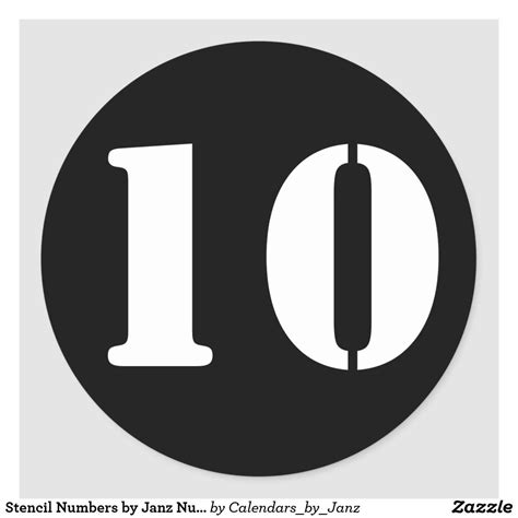 Stencil Numbers By Janz Number 10 Ten Black Classic Round Sticker