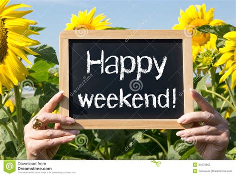Happy weekend sign stock photo. Image of relaxing, chalkboard - 34678862
