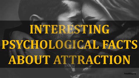 Interesting Psychological Facts About Attraction Youtube