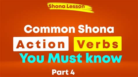 Learn Shona Common Shona Verbs Part 4 Basics Youtube