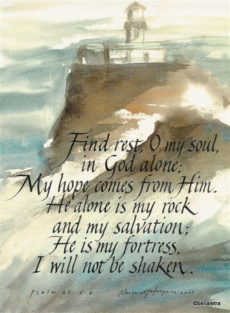 My Rock Psalm 626 He Only Is My Rock And My Salvation He Is My
