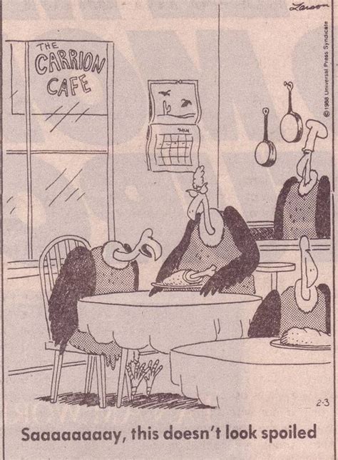 The Far Side By Gary Larson Carrions Are Extremely