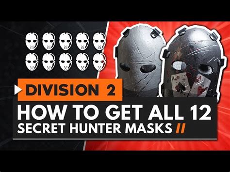 The Division 2 Masks How To Unlock 12 Secret Hunter Masks