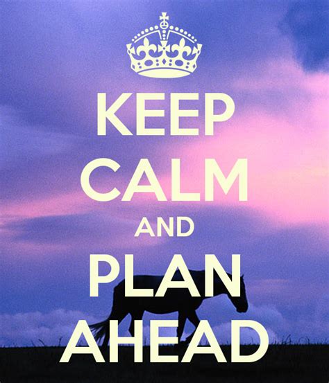 Quotes About Planning Ahead Quotesgram