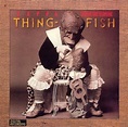 Thing-Fish, Frank Zappa | CD (album) | Muziek | bol.com