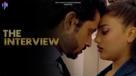 The Interview 2023 Hindi Hot Short Film HottyNotty HotXHD Com