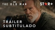 The Old Man (Serie de TV) - Tráiler - Dosis Media
