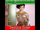 CONNIE FRANCIS SENZA FINE (Rare Italian version) '66 - YouTube